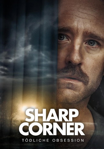 Sharp Corner – Tödliche Obsession