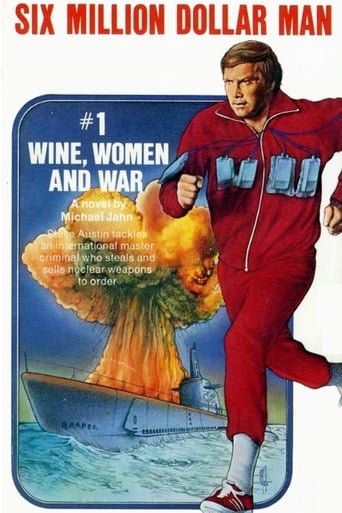 Poster för The Six Million Dollar Man: Wine, Women and War