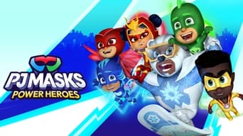 PJ Masks: Power Heroes (2023-2024)
