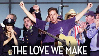 The Love We Make (2011)