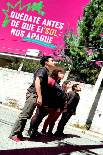 Quedate Anets De Que El Sol Nos Apague poster