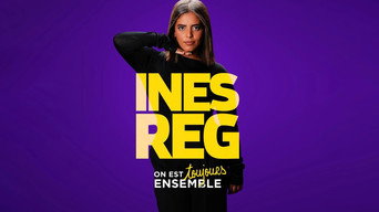 Inès Reg - On est Toujours Ensemble (2024)