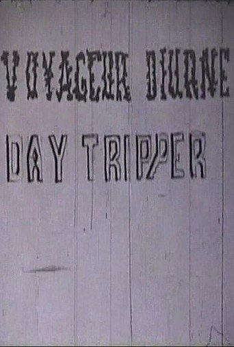 Day Tripper