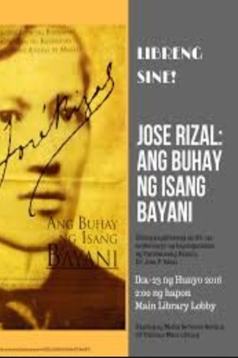 Poster for Jose Rizal: Ang buhay ng isang bayani