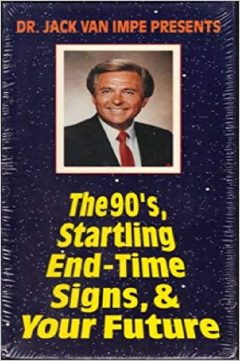 The 90's, Startling End-Time Signs & YOUR Future (1970)