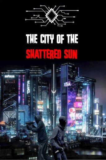 The City of the Shattered Sun Episode 1 - The fall of the Elites poster