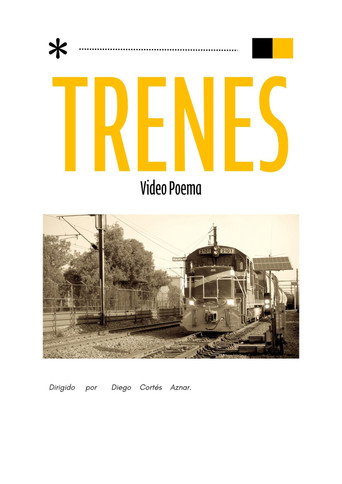 Trenes un Video Poema