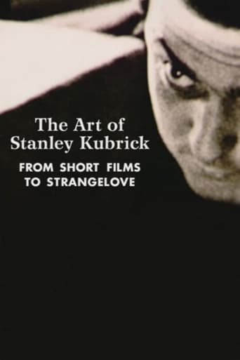 Poster för The Art of Stanley Kubrick: From Short Films to Strangelove