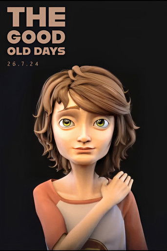 The Good Old Days poster