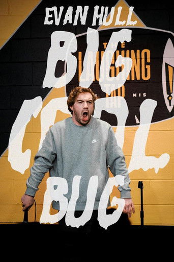 Evan Hull: Big Cool Bug (2026)