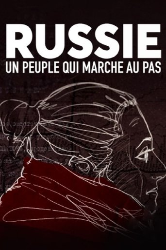 Russie : un peuple qui marche au pas
