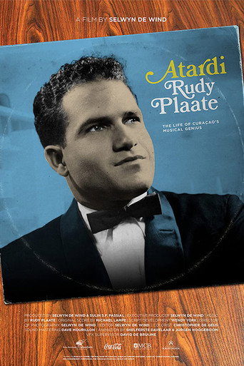 Atardi - The Life of Cura&ccedil;ao's Musical Genius Rudy Plaate (1970)