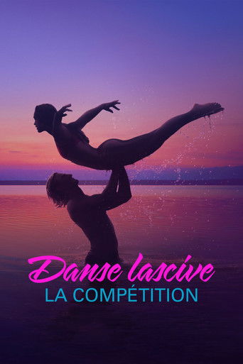 DANSE LASCIVE : LA COMPÉTITION poster