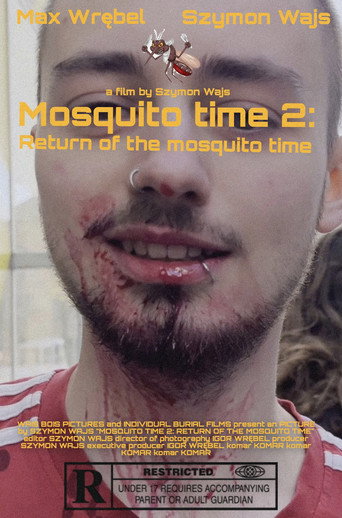 Mosquito time 2: Return of the mosquito time (2026)