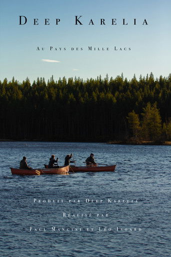 Deep Karelia: Au Pays des Mille Lacs poster