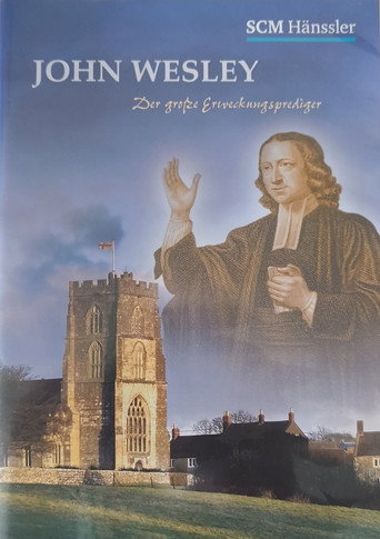 John Wesley - Der große Erweckungsprediger poster