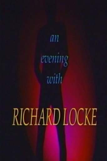 An Evening With Richard Locke (1992)