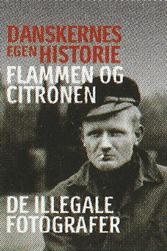 Danskernes egen historie - Flammen & citronen (2005)