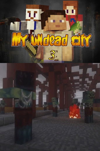 My Undead City 3 poster