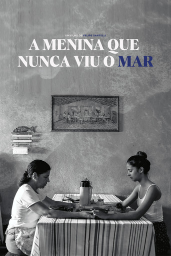 A Menina que Nunca Viu o Mar (2022)