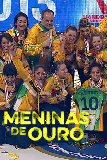 Meninas de Ouro (2016)