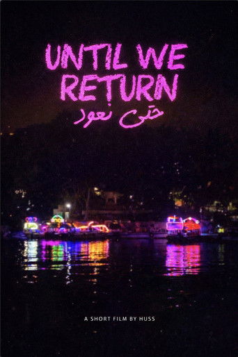 Until We Return