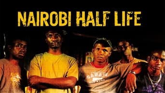 Nairobi Half Life (2012)