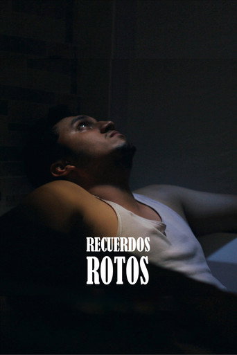 Recuerdos rotos