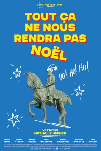 Tout &ccedil;a ne nous rendra pas No&euml;l (2025)