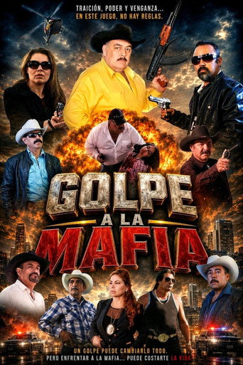 Golpe a La Mafia (2016)