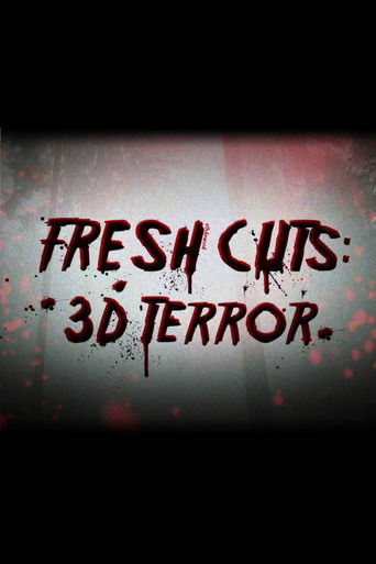 Fresh Cuts: 3D Terror (2009)