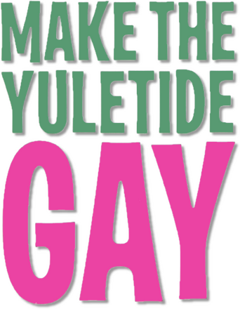Make the Yuletide Gay logo