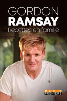 Gordon Ramsay cuisine en famille