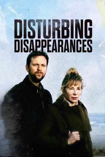 Disturbing Disappearances (2019)