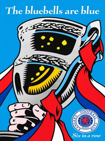 Rangers Fc: Six in A Row- The Bluebells Are Blue