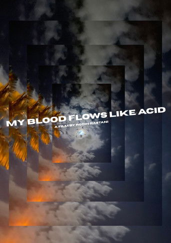 My Blood Flows Like Acid (2025)