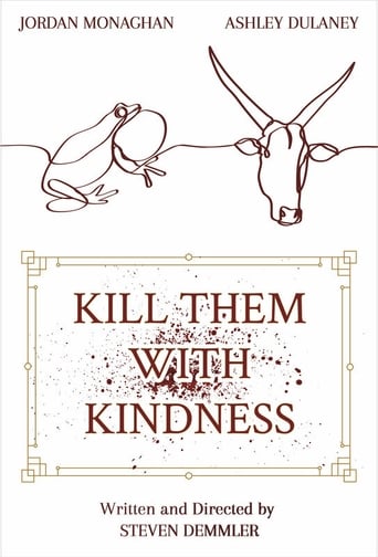 Poster för Kill Them With Kindness