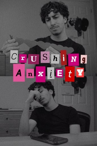 Crushing Anxiety