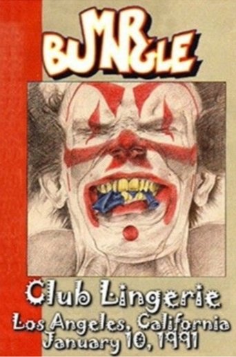 Mr. Bungle - Live at Club Lingerie (1991)