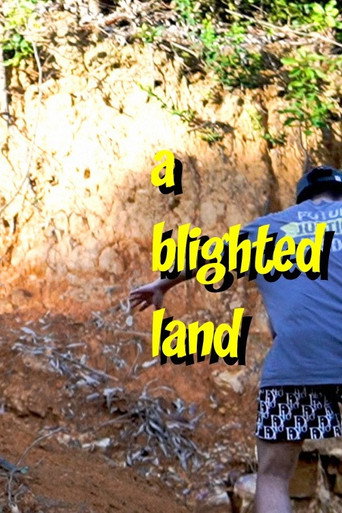 A Blighted Land (2024)