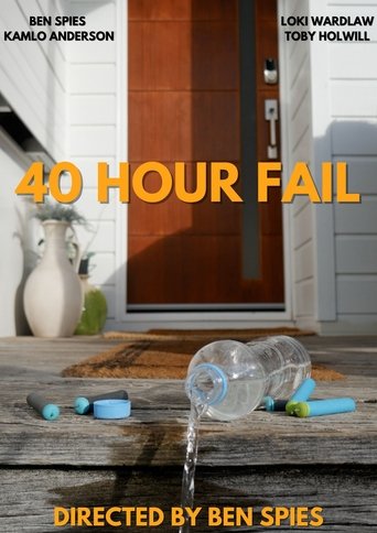 40 Hour Fail