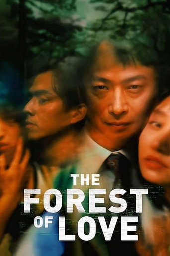 The Forest of Love