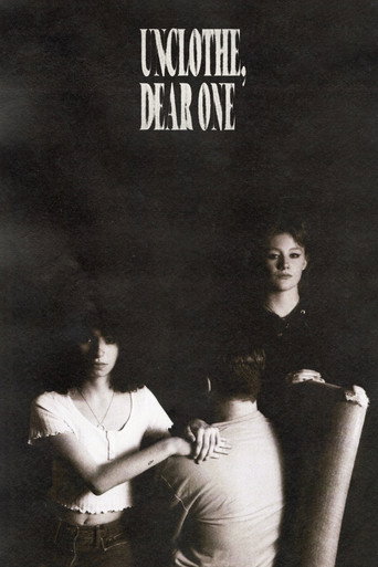 Unclothe, Dear One (2024)