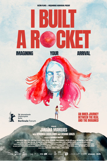 I Built a Rocket Imagining Your Arrival (2026)