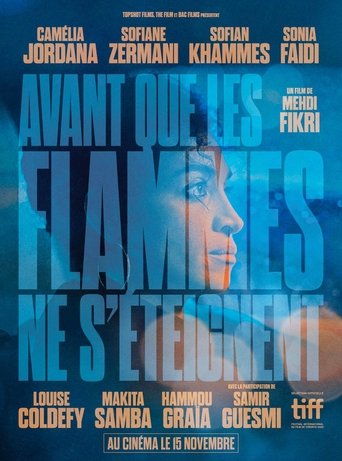 Avant que les flammes ne s'éteignent