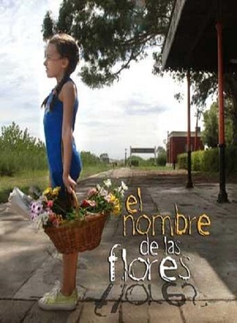 El Nombre de las Flores poster