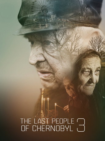 The Last People of Chernobyl 3 (2020)