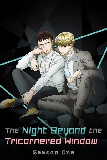 The Night Beyond the Tricornered Window: Season 1