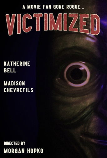 Victimized (2025)