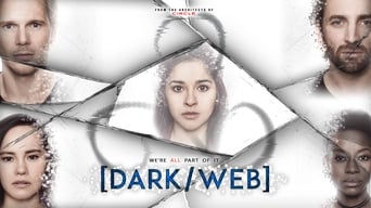 Dark/Web (2016-2019)